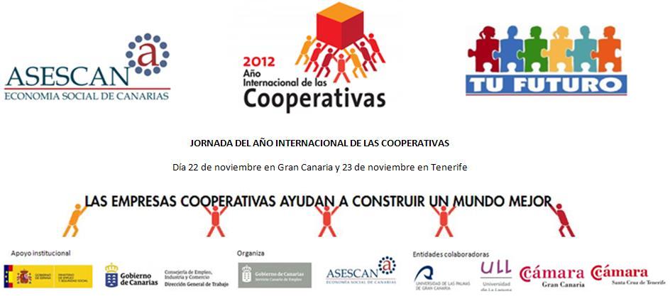 Jornada del Año Internacional de las Cooperativas a iniciativa del Servicio Canario de Empleo, conjuntamente con ASESCAN